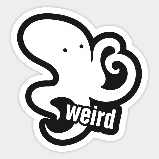 Weird Octopus Sticker by MeatMan